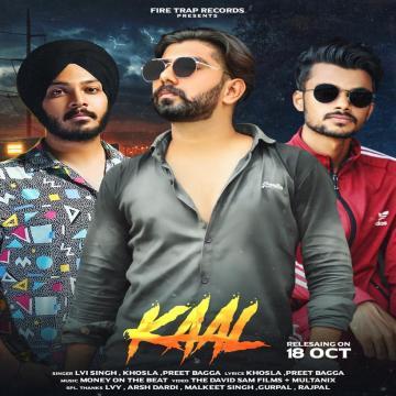 download kaal-Lvi-Singh Preet Bagga mp3